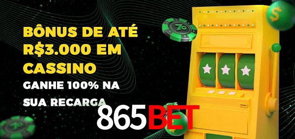 865BET melhor bônus de depósito